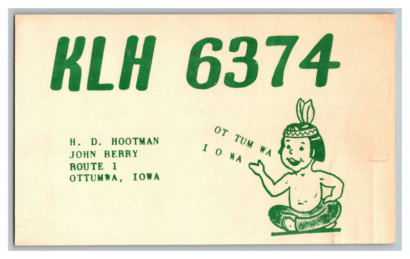 Postcard QSL Radio Card From Ottumwa Iowa KLH 6374 