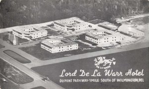 Wilmington Delaware Lord De La Warr Hotel, B/W Chrome, Vintage Postcard U18048