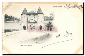 Old Postcard Besancon La Porte Rivotte