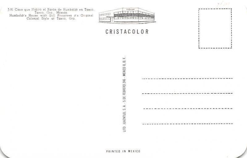 Humboldt's House Taxco Mexico Tarjeta Postal Unused 