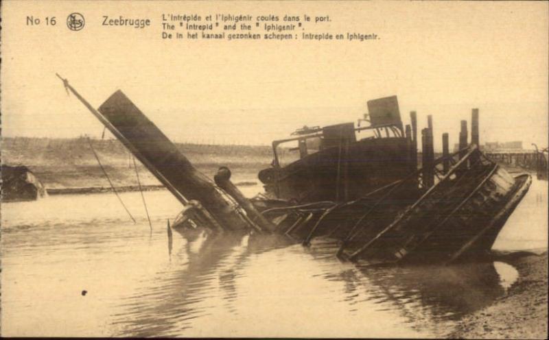 WWI Belgium Destroyed Ship in Zeebrugge THE INTREPID Old Postcard