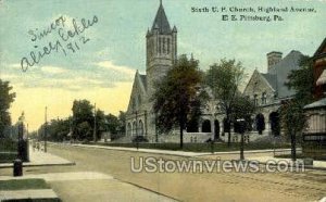 Sixth U.P Church, Highland Ave. - Pittsburgh, Pennsylvania PA  