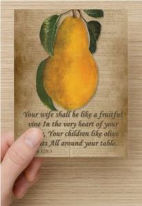Single Fine Art Postcard, Psalm 128:3 Your wife shall be like a fruitful vine..