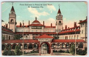 1912 ST AUGUSTINE FLORIDA PONCE de LEON HOTEL FRONT ENTRANCE ANTIQUE POSTCARD