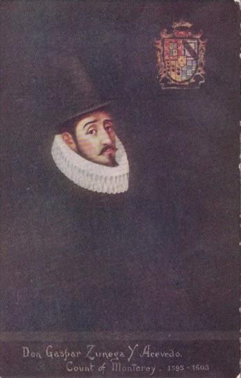 Don Gaspar Zunega Y Acevedo Count Of Monterey 1595-1603