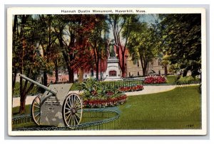 Hannah Dutch Monument Haverhill  Massachusetts MA UNP WB Postcard Z10