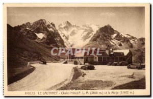 The Lautaret Postcard Old Chalet Hotel PLM and Meije