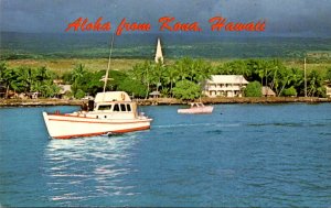 Hawaii Aloha From Kona Showing Fishing Village Of Kailua On The Kona Coast