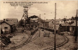 CPA Le Chatellier Saint-Clair Societe des Acieries de France Puits no 1 (259370)