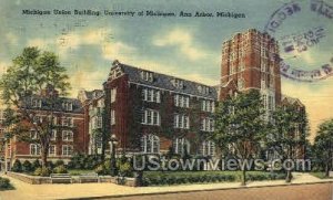 University of Michigan in Ann Arbor, Michigan