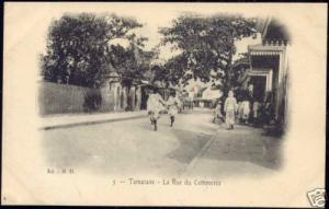 madagascar, TAMATAVE, La Rue du Commerce (ca. 1899)