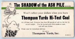 c1905 The Shadow Of The Ash Pile Thompson Yards Inc Inkblotter Antique Postcard