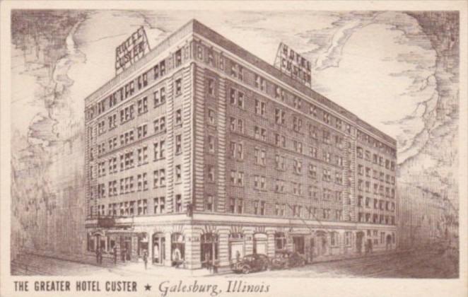 Illinois Galesburg The Greater Hotel Custer 1946