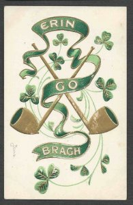 DATED 1908 PPC* VINTAGE ERIN GO BRAGH W/GOLD PIPES EMBOSSED POSTED