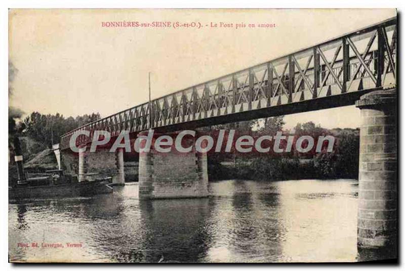 Postcard Old Bonnieres sur Seine (S and O) Bridge taken upstream