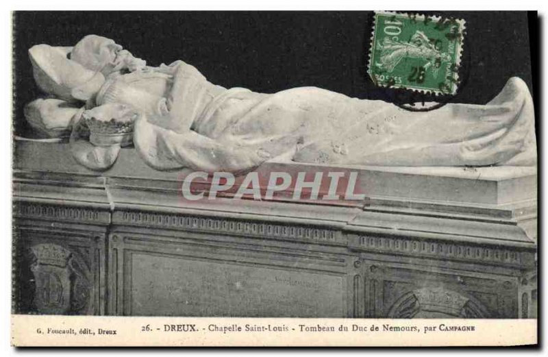 Old Postcard Dreux Chapelle Saint Louis Tomb of the Duke of Nemours Country