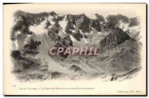 Old Postcard Col Du Lautaret The Barre des Ecrins The Combeynot