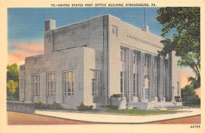 United States Post Office Building Stroudsburg, Pennsylvania PA