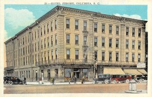 COLUMBIA, SC South Carolina  HOTEL JEROME & Street View~Cars  c1920's Postcard