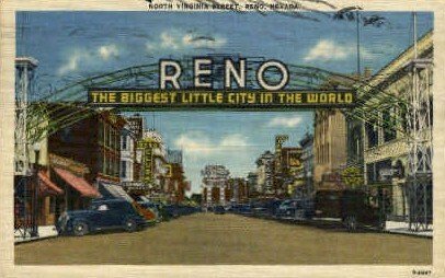 The Biggest Little City in the World - Reno, Nevada NV  