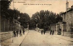 CPA Militaire Toul - Entrée des Casernes du 69e et du 26e de (90305)