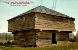 Washington Fort Borst Block House Built 1856 Near Centralia 1911