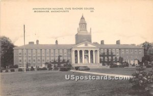 Administration Building at State Teachers College - Bridgewater, MA