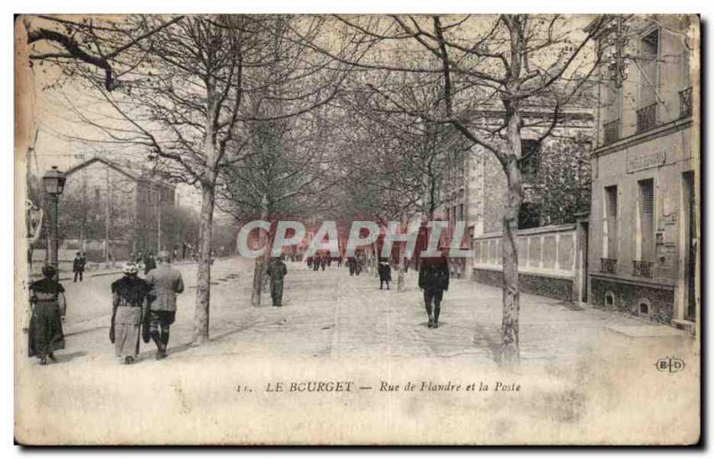 Old Postcard Le Bourget Flanders Street and Post Office