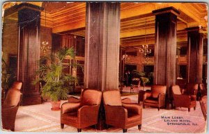 Postcard HOTEL SCENE Springfield Illinois IL AM6593