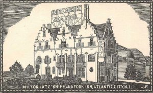 MILTON LATZ KNIFE & FORK INN Atlantic City, NJ c1930s Vintage Postcard