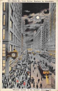 State Street Corner Madison Moonlight Night Chicago Illinois 1924 postcard