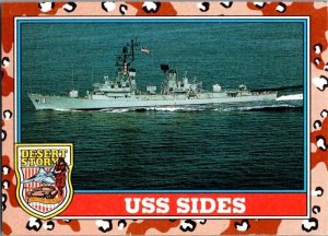 Military 1991 Topps Dessert Storm Card USS Sides Escort Frigate sk21339