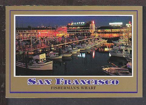 Fisherman's Wharf San Francisco CA Postcard BIN