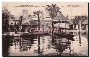 Postcard Old Marseilles Colonial Exhibition in 1922 Palace of the AOF Lake Su...