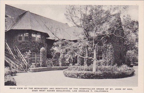 California Los Angeles Rear View Of Monastery And Novitiate Of the Order Of S...