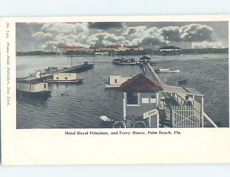 Pre-1907 FERRY BOAT HOUSE Palm Beach Florida FL A2757