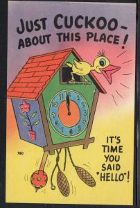 Humour colour PC Just Cuckoo- About This Place It's Time you Said Hello