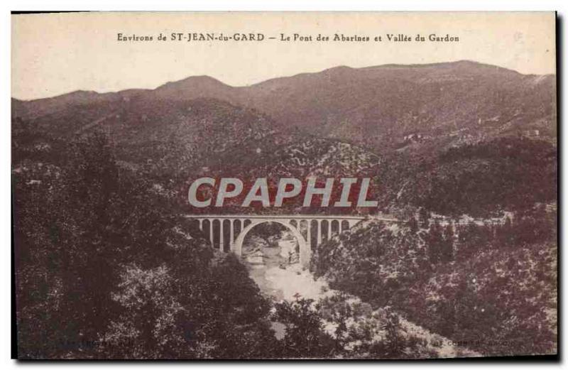 Old Postcard surroundings St Jean Du Gard The Pont Des Abarines And Vallee Du...