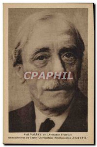 Old Postcard Paul Valery of & # 39Academie Francaise Director of the Universi...