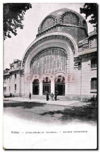 Vichy - Spa Establishment - Main Entrance - Old Postcard