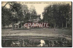 Old Postcard St Leger en Yvelines Le Chalet Des Bruyeres seen from & # 39etang