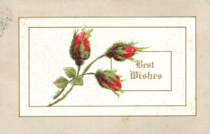 Vintage Postcard 1913 Best Wishes Pulp Rose Flowers Greetings Rememrance Card