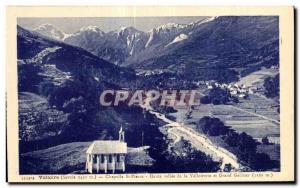 Old Postcard Valloire (Savoie) Chapel St. Peter High Valley and the Grand Gal...