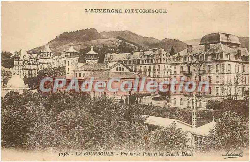 Old Postcard La Bourboule View the post and the Great Hotels