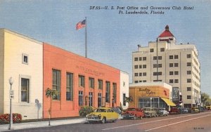 U. S. Post Office & Governors Club Hotel Fort Lauderdale, Florida  