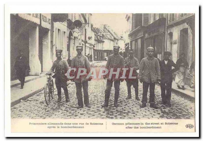 Old Postcard German prisoners in a street of Soissons after the bombing