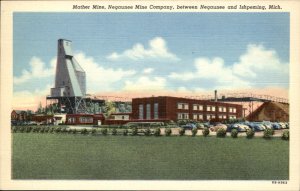 Negaunee Michigan Mine Company Mother Mine c1930-50s Vintage Postcard
