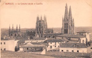 La Catedral desde el Castillo Burgos Spain Unused 