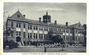 Lutheran Theological Seminary - Columbia, South Carolina SC  