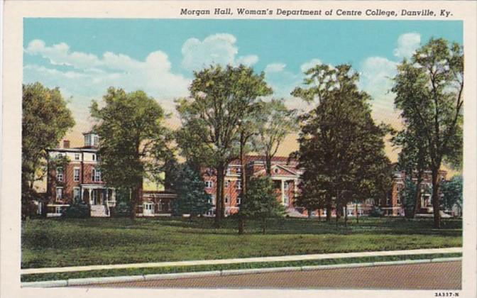 Kentucky Danville Morgan Hall Woman's Department Of Centre College Curteich